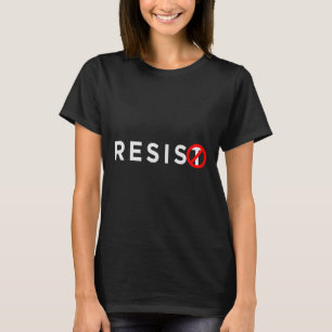 Resist Shirt #resist Anti Trump #indivisible