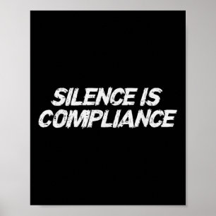 Resist Silence Is Compliance Equality Civil Rights Poster
