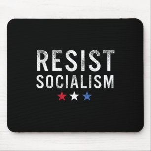 Resist Socialism Anti-socialist Distressed Design  Mouse Mat