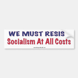 Resist Socialism Bumper Sticker