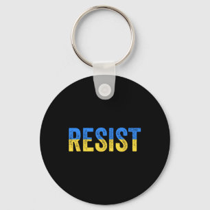 Resist Stand With Ukraine Support Ukraine Protest  Key Ring