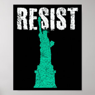 Resist Statue Of Liberty 1 Poster