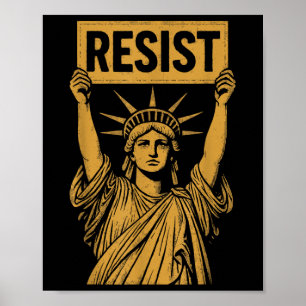 Resist Statue Of Liberty Rebel Protest Against Hig Poster