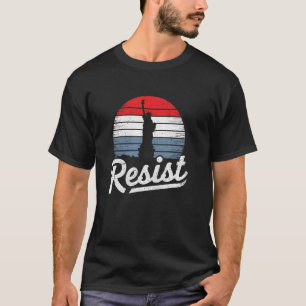 Resist Statue Of Liberty Save Democracy Free Speec T-Shirt
