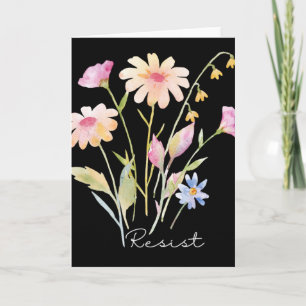 Resist Subtle Anti Trump Floral Botanical Protest Card