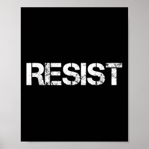 Resist Tee Shirt For Resistance, Not My President Poster