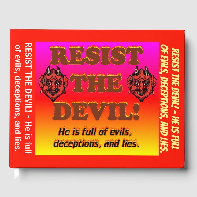 Resist The Devil! Guest Book (Front)
