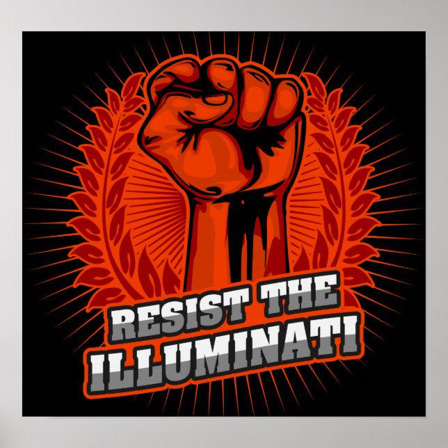 Resist The Illuminati Orange Raised Fist Poster (Front)