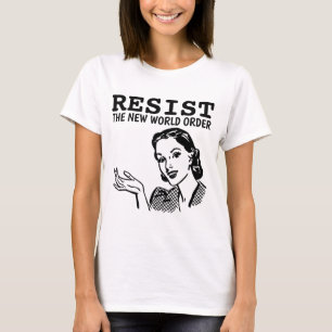 RESIST THE NEW WORLD ORDER LADIES RETRO T-SHIRTS