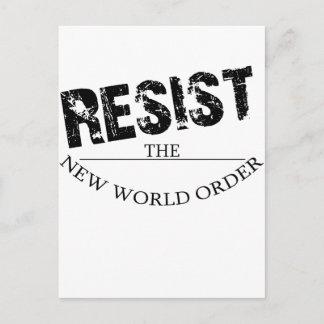 Resist The New World Order Postcard
