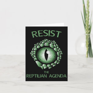 Resist The Reptile Agenda Conspiracy Theory Card