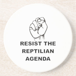 Resist The Reptilian Agenda Coaster