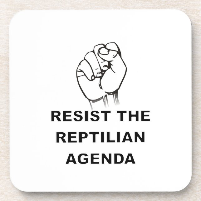 Resist The Reptilian Agenda Coaster (Front)