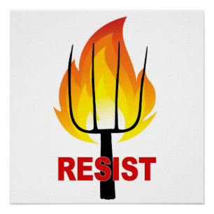 Resist Torch and Pitchfork Poster