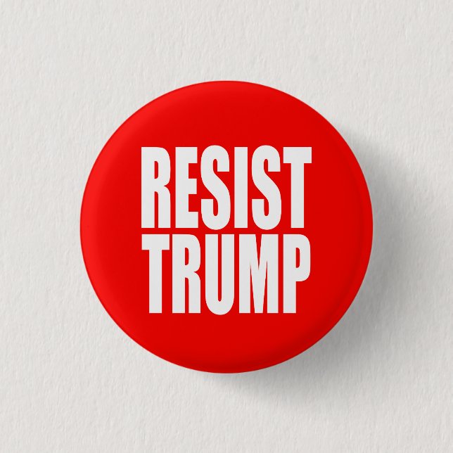 "RESIST TRUMP" 3 CM ROUND BADGE (Front)