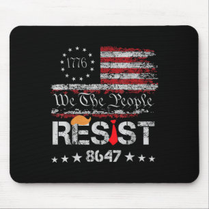 Resist Trump Protest Anti Political Us Flag We The Mouse Mat