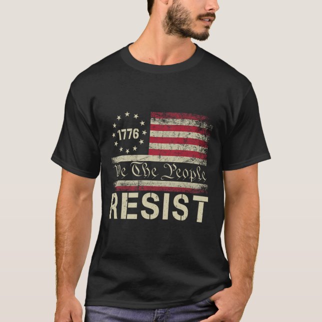 Resist Trump Protest Anti Political Us Flag We The T-Shirt (Front)