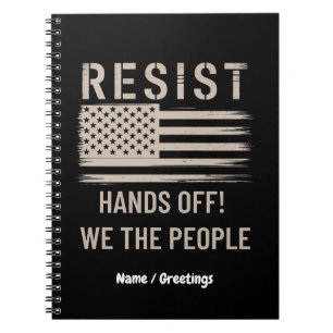 Resist Trump Protest Shirt Anti-Political Tshirt Notebook
