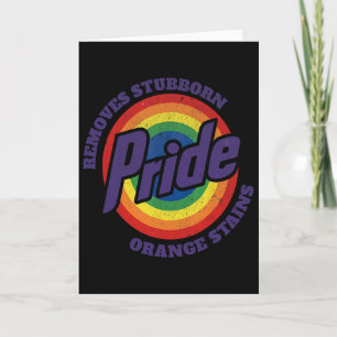 Resist Trump Remove Stubborn Orange Stains Pride M Card