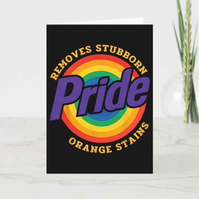 Resist Trump Remove Stubborn Orange Stains Pride M Card (Front)