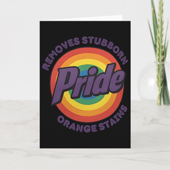 Resist Trump Remove Stubborn Orange Stains Pride M Card (Front)