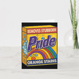 Resist Trump Remove Stubborn Orange Stains Pride M Card
