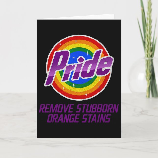 Resist Trump Remove Stubborn Orange Stains Pride M Card (Front)