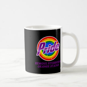 Resist Trump Remove Stubborn Orange Stains Pride M Coffee Mug