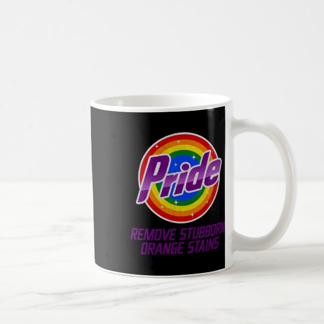Resist Trump Remove Stubborn Orange Stains Pride M Coffee Mug (Right)
