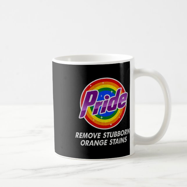 Resist Trump Remove Stubborn Orange Stains Pride M Coffee Mug (Right)