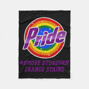 Resist Trump Remove Stubborn Orange Stains Pride M Fleece Blanket