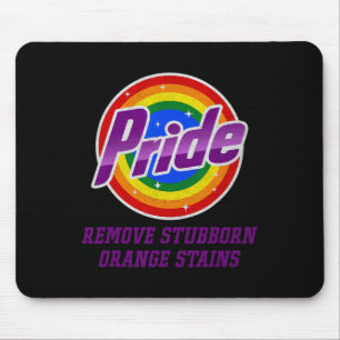 Resist Trump Remove Stubborn Orange Stains Pride M Mouse Mat