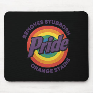 Resist Trump Remove Stubborn Orange Stains Pride M Mouse Mat
