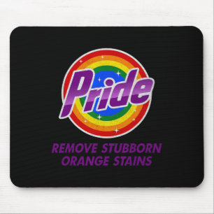 Resist Trump Remove Stubborn Orange Stains Pride M Mouse Mat