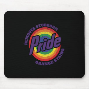 Resist Trump Remove Stubborn Orange Stains Pride M Mouse Mat