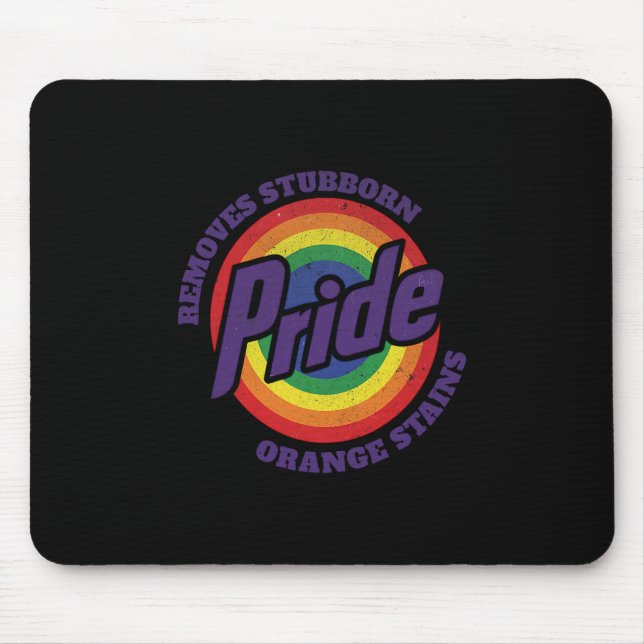 Resist Trump Remove Stubborn Orange Stains Pride M Mouse Mat (Front)