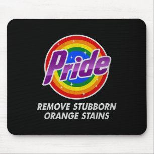 Resist Trump Remove Stubborn Orange Stains Pride M Mouse Mat
