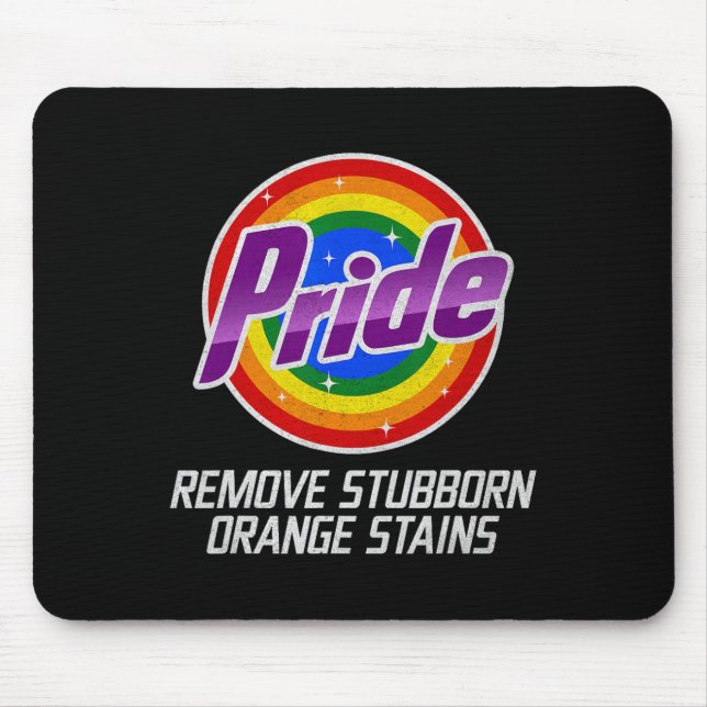 Resist Trump Remove Stubborn Orange Stains Pride M Mouse Mat (Front)