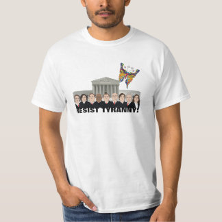 Resist Tyranny! T-Shirt