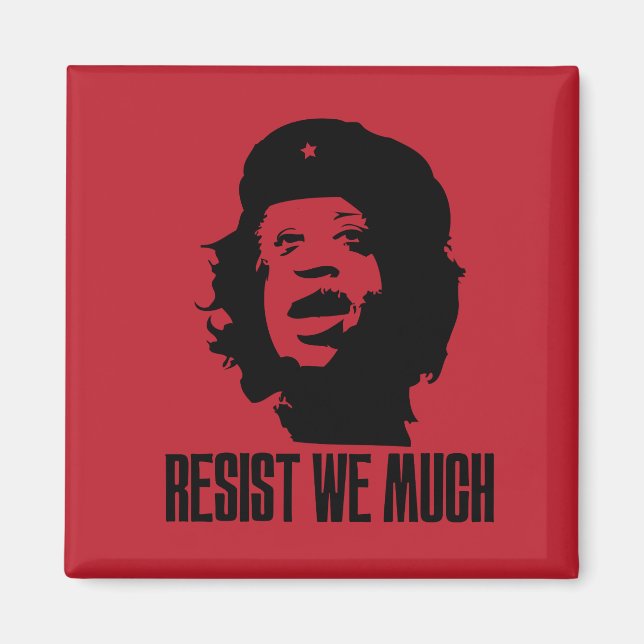 Resist We Much Magnet (Front)