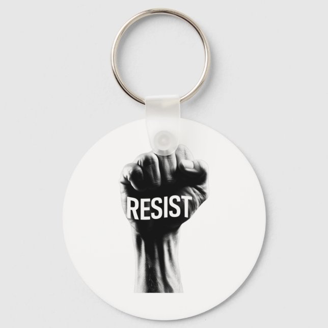 Resist With A Fist  Key Ring (Front)