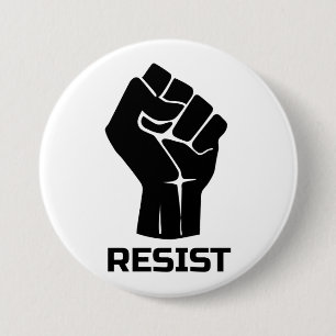 Resist with fist - in black 7.5 cm round badge