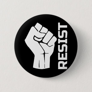 Resist with fist - in white 0002 6 cm round badge