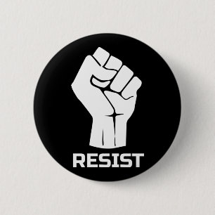 Resist with fist - in white 6 cm round badge