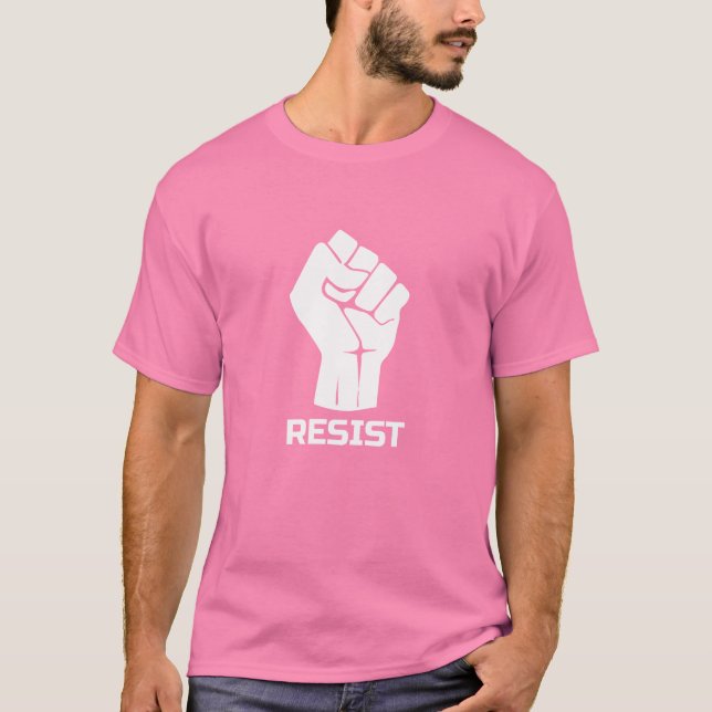 Resist with fist - in white T-Shirt (Front)