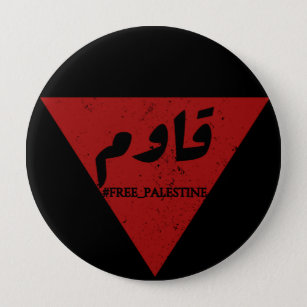 Resist word in arabic with inverted red triangle  10 cm round badge