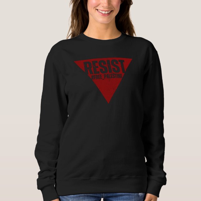 Resist word with inverted red triangle resistance  sweatshirt (Front)