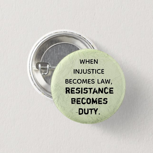 Resistance becomes duty 3 cm round badge (Front & Back)