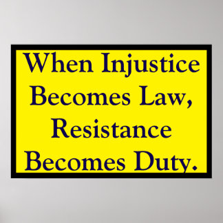 Resistance Becomes Duty Poster