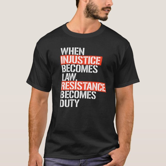 RESISTANCE BECOMES DUTY T-Shirt (Front)